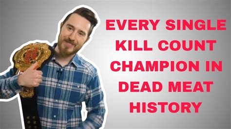 dead meat youtube|dead meat kill count videos.